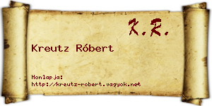 Kreutz Róbert névjegykártya